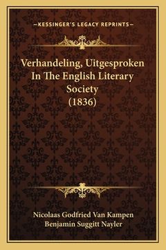 portada Verhandeling, Uitgesproken In The English Literary Society (1836)