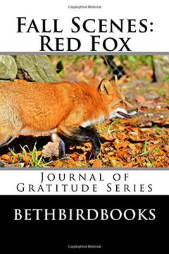 portada Fall Scenes red fox (Journal of Gratitude) (Volume 7) 
