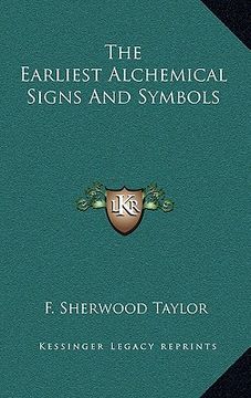 portada the earliest alchemical signs and symbols (en Inglés)