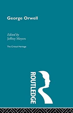 portada George Orwell (Critical Heritage) (en Inglés)