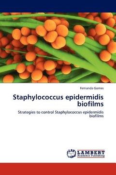 portada staphylococcus epidermidis biofilms (en Inglés)
