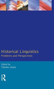 portada Historical Linguistics: Problems And Perspectives (longman Linguistics Library) (en Inglés)