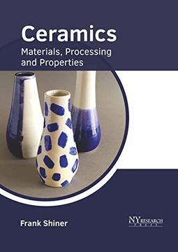 portada Ceramics: Materials, Processing and Properties (in English)