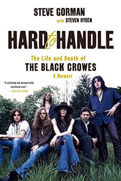 portada Hard to Handle: The Life and Death of the Black Crowes--A Memoir (in English)