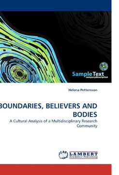 portada BOUNDARIES, BELIEVERS AND BODIES: A Cultural Analysis of a Multidisciplinary Research Community