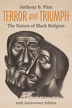 portada Terror and Triumph: The Nature of Black Religion, 20Th Anniversary Edition (in English)