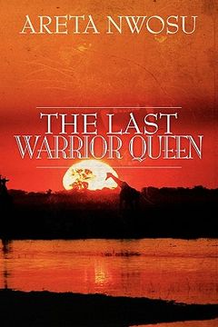 portada the last warrior queen (en Inglés)