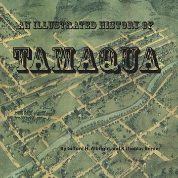 portada An Illustrated History of Tamaqua (en Inglés)