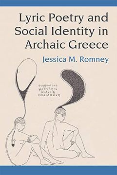 portada Lyric Poetry and Social Identity in Archaic Greece 