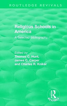 portada Religious Schools in America (1986) (Routledge Revivals) (en Inglés)