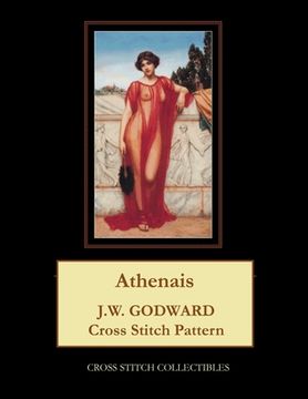 portada Athenais: J.W. Godward Cross Stitch Pattern (en Inglés)