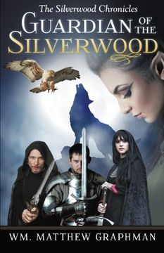 portada Guardian of the Silverwood (en Inglés)