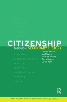 portada Citizenship Through Secondary History (en Inglés)