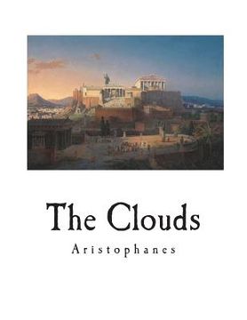 portada The Clouds: A Greek Comedy (en Inglés)