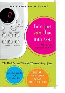 He's Just Not That Into You: The No-Excuses Truth to Understanding Guys (en Inglés)
