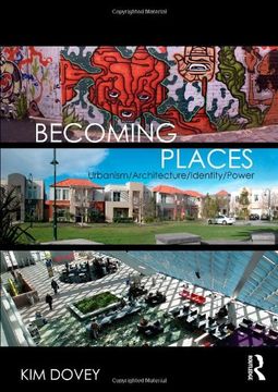 portada Becoming Places: Urbanism / Architecture / Identity / Power (en Inglés)