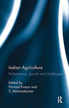 portada Indian Agriculture: Performance, growth and challenges. Essays in honour of Ramesh Kumar Sharma