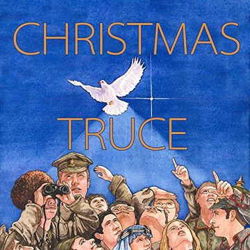 portada Christmas Truce: A Story of World War 1