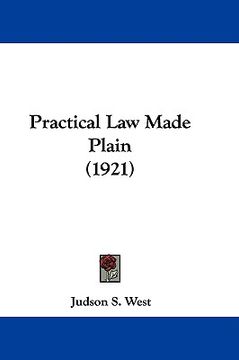 portada practical law made plain (1921) (en Inglés)