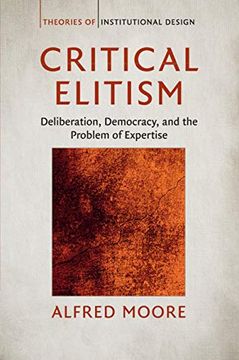 portada Critical Elitism (Theories of Institutional Design) (en Inglés)