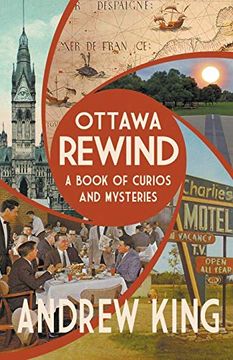 portada Ottawa Rewind: A Book of Curios and Mysteries 