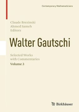 portada Walter Gautschi, Volume 3: Selected Works with Commentaries (Contemporary Mathematicians)