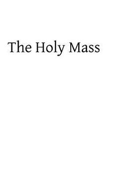 portada The Holy Mass (en Inglés)