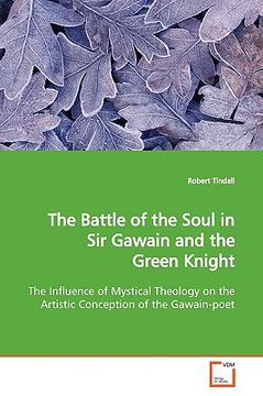 portada the battle of the soul in sir gawain and the green knight (en Inglés)