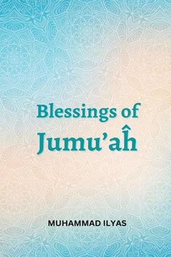 portada Blessings-of-Jumuah (en Inglés)