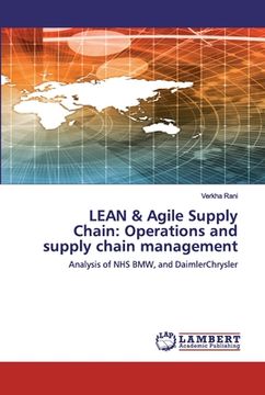 portada LEAN & Agile Supply Chain: Operations and supply chain management (en Inglés)