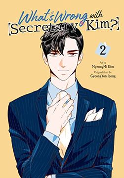 portada What's Wrong With Secretary Kim? , Vol. 2 (Volume 2) (in English)