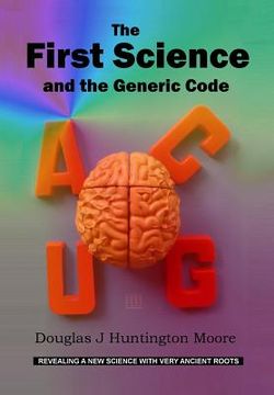 portada the first science and the generic code (in English)