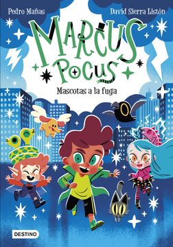 portada Marcus Pocus 5. Mascotas a la fuga (in Spanish)