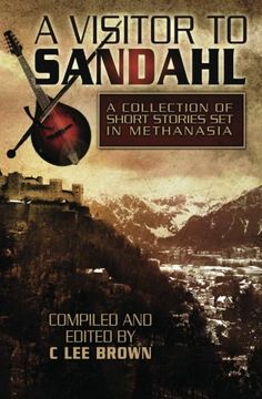 portada A Visitor to Sandahl: Tales of the Bard: Volume 1 (en Inglés)