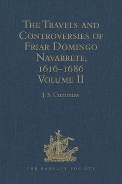 portada The Travels and Controversies of Friar Domingo Navarrete, 1616-1686: Volume II (en Inglés)