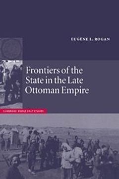 portada Frontiers of the State in the Late Ottoman Empire 