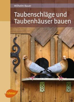 portada Taubenschläge und Taubenhäuser Bauen (in German)