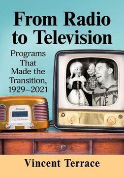 portada From Radio to Television: Programs That Made the Transition, 1929-2021 (en Inglés)