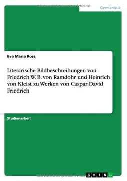 portada Literarische Bildbeschreibungen von Friedrich W. B. von Ramdohr und Heinrich von Kleist zu Werken von Caspar David Friedrich