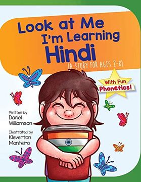 portada Look at me i'm Learning Hindi: A Story for Ages 2-8 (in English)
