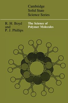 portada The Science of Polymer Molecules Paperback (Cambridge Solid State Science Series) (in English)