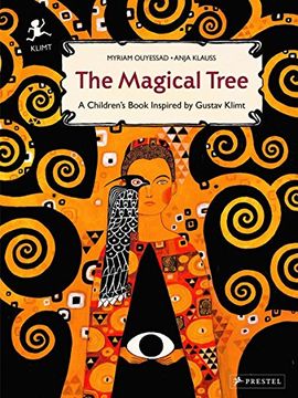 portada The Magical Tree: A Children's Book Inspired by Gustav Klimt (in English)