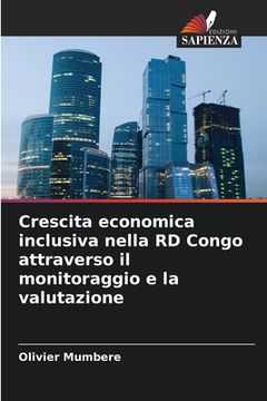 portada Crescita economica inclusiva nella RD Congo attraverso il monitoraggio e la valutazione (in Italian)