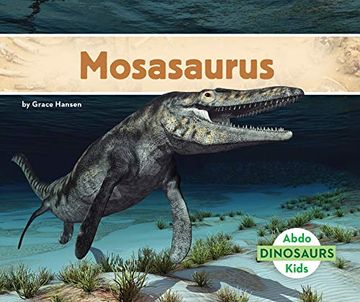 portada Mosasaurus (Dinosaurs) (en Inglés)