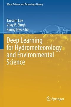 portada Deep Learning for Hydrometeorology and Environmental Science (en Inglés)