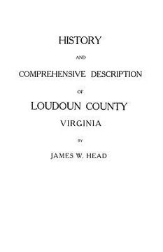 portada history and comprehensive description of loudoun county, virginia (in English)