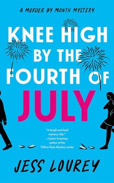 portada Knee High by the Fourth of July (en Inglés)