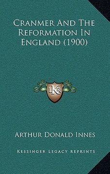 portada cranmer and the reformation in england (1900) (in English)