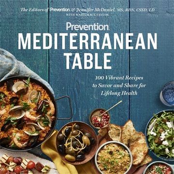 portada Prevention Mediterranean Table: 100 Vibrant Recipes to Savor and Share for Lifelong Health (en Inglés)