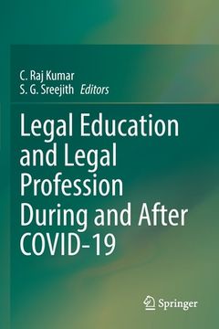 portada Legal Education and Legal Profession During and After Covid-19 (en Inglés)